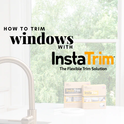 How to trim windows with Instatrim trim strips 